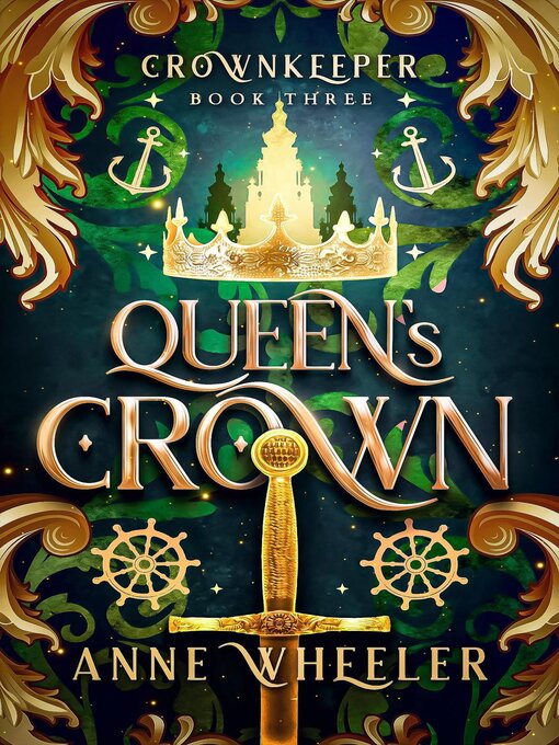 Title details for Queen's Crown by Anne Wheeler - Available